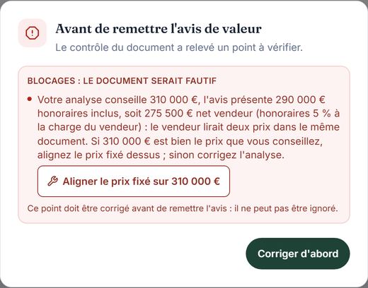 Fenêtre « Avant de remettre l'avis de valeur » : un blocage, l'analyse cite un autre prix que le prix retenu, avec la correction proposée